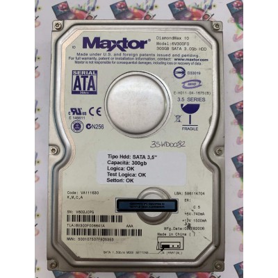 Hard Disk Usato Funzionante 100% Ok Sata 3,5" 300GB MAXTOR 6V300F0 6V300F006641A 586114704 08 FEB 2006