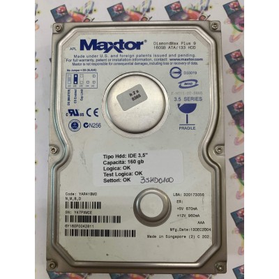 Hard Disk Usato Semifunzionante Ide 3,5" 160Gb MAXTOR 6Y160P0042811 YAR41BW0 320173056 13 DEC 2004
