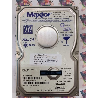 Hard Disk Usato Funzionante 100% Ok SATA 3,5" 160GB MAXTOR 6V160E0 6V160E003631B VA111900 25 JUL 2006