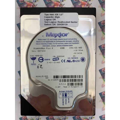 Hard Disk Usato Semifunzionante IDE 3,5" 40Gb MAXTOR 6E040L0 6E040L0510605 NAR61590 18 OCT 2003