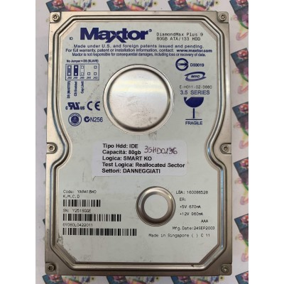 Hard Disk Usato Semifunzionante IDE 3,5" 80Gb MAXTOR 6Y080L0 6Y080L0422011 YAR41BW0 24 SEP 2003