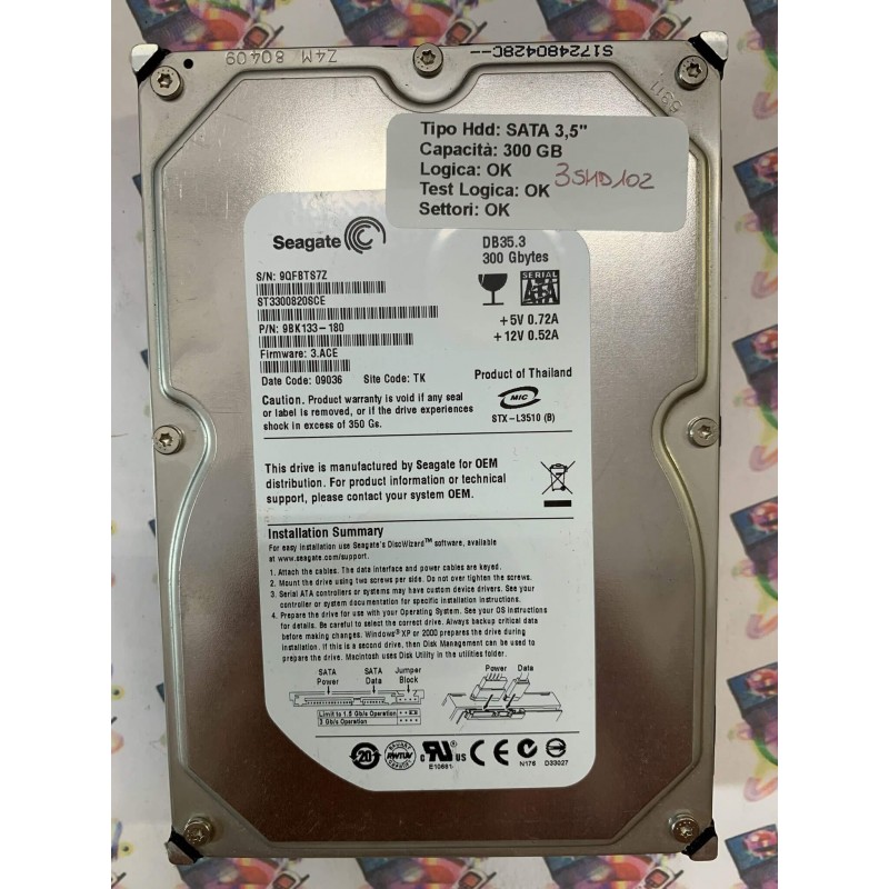 Hard Disk Usato Funzionante 100% Ok  SATA 3,5" 300Gb SEAGATE ST3300820SCE 9BK133-180 3.ACE 09036 TK