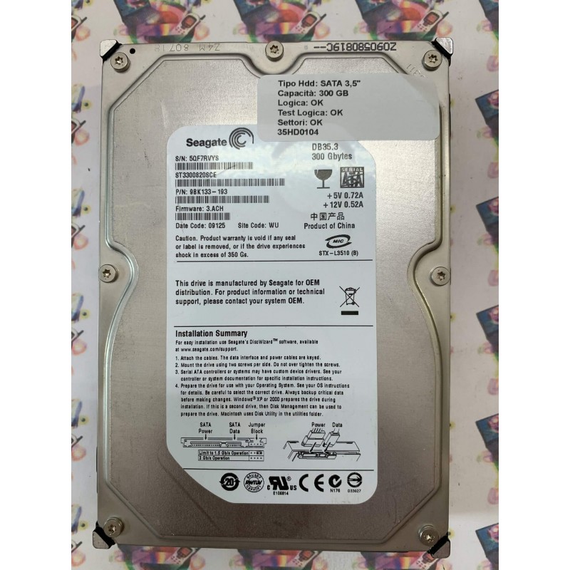 Hard Disk Usato Funzionante 100% Ok  SATA 3,5" 300Gb SEAGATE ST3300820SCE 9BK133-193 3.ACH 09125 WU