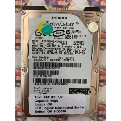 Hard Disk Usato Semifunzionante IDE 2,5" 60GB HITACHI IC25N060ATMR04-0 08K0634 H69555 MAR-05
