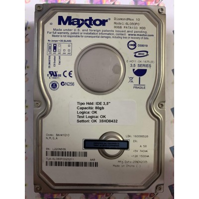Hard Disk Usato Funzionante 100% Ok IDE 3,5" 80GB MAXTOR 6L080P0 6L080P0023211 BAH41G10 29 NOV 2005