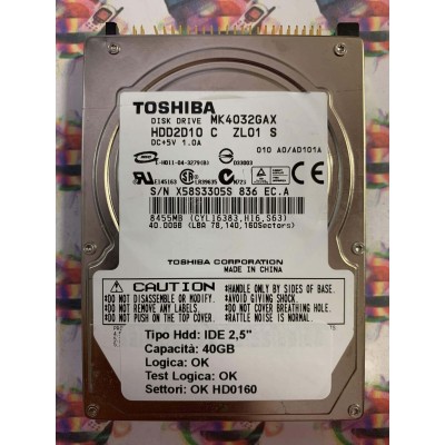 Hard Hard Disk Usato Funzionante 100% Ok IDE 2,5" 40GB TOSHIBA MK4032GAX HDD2D10 C ZL01 S