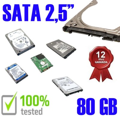 Hard Disk Usato Sata  2,5" 80GB Testato 100% OK Funzionante 1 Anno Garanzia Varie Marche Vari Modelli